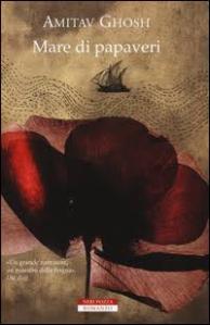 Un mare di papaveri, Amitav Gosh
