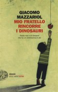 giacomo-mazzariol-mio-fratello-rincorre-i-dinosauri