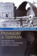 vita-sackville-west-passaggio-a-teheran