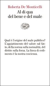 roberta-de-monticelli-al-di-qua-del-bene-e-del-male